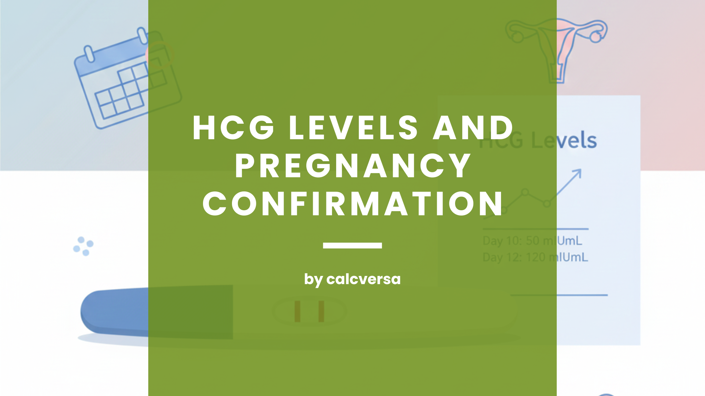 HCG Levels and Pregnancy Confirmation